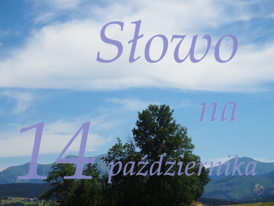 Słowo-na-14-października-2022