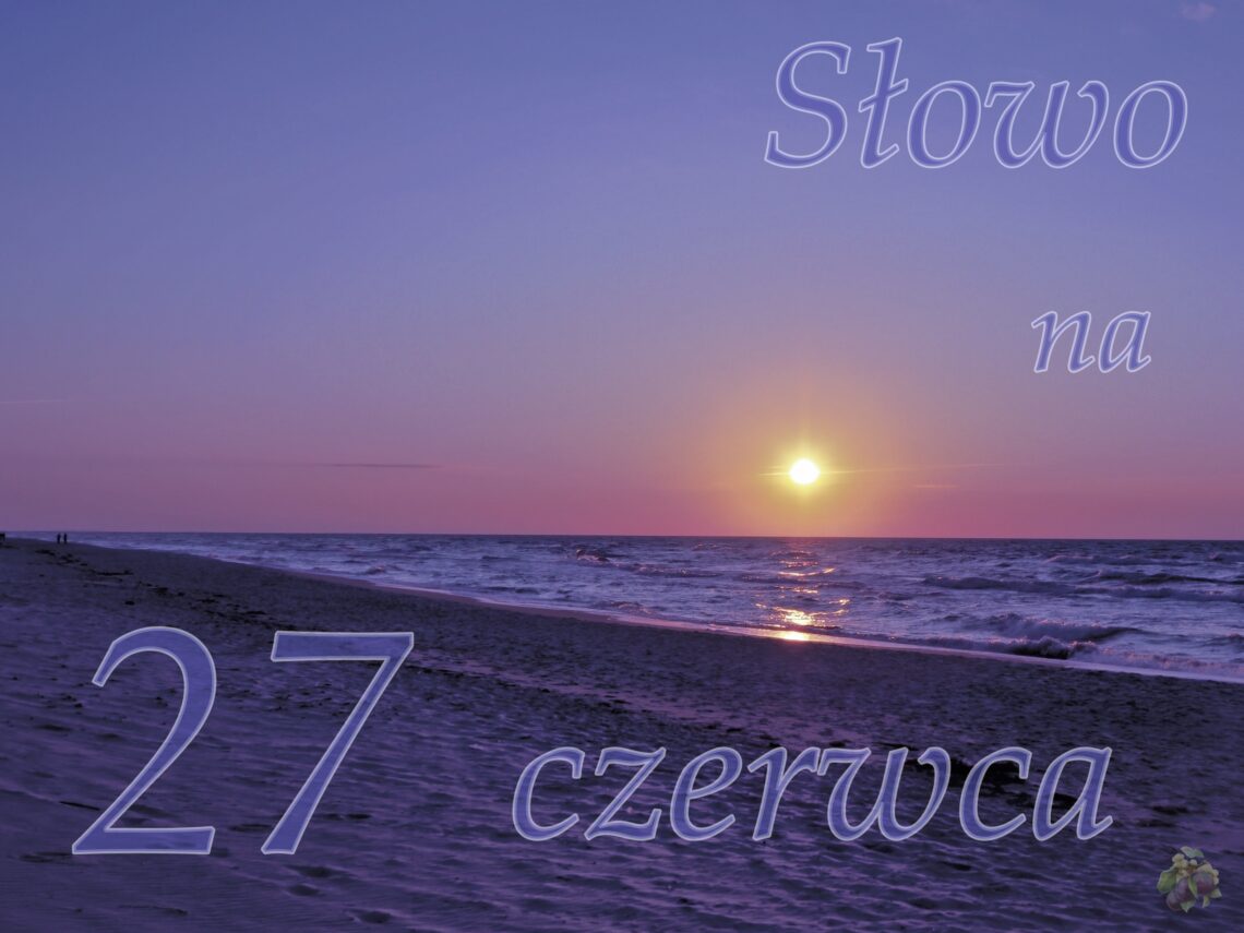 Słowo-na-27-czerwca-2026
